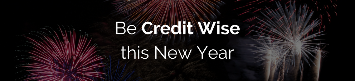 Be Credit Wise this New Year